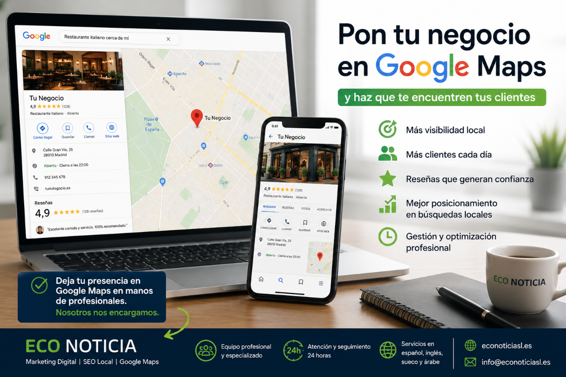 ECO NOTICIA ayuda a empresas a mejorar su presencia en Google Maps