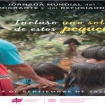 Cartel oficial en castellano de la Jornada Mundial del Migrante y del Refugiado con el lema Incluso uno solo de estos pequeños.